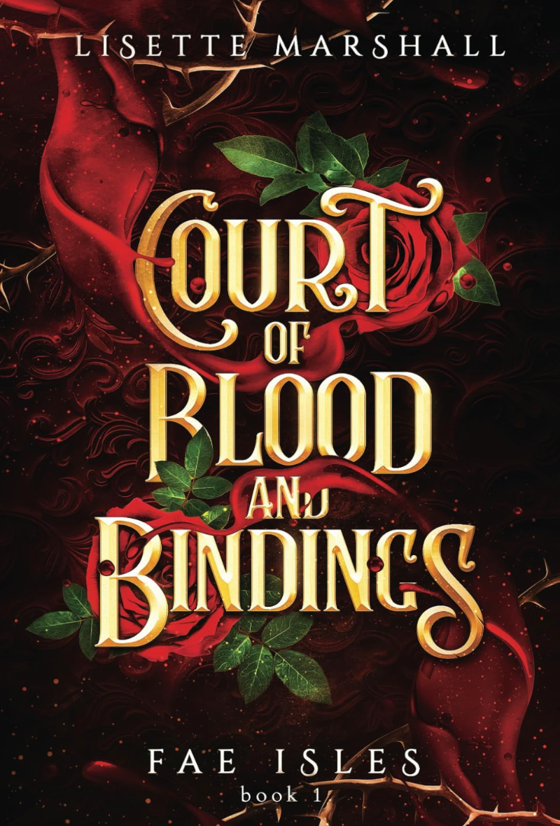 🆕 Court Of Blood & Bindings by Lisette Marshall