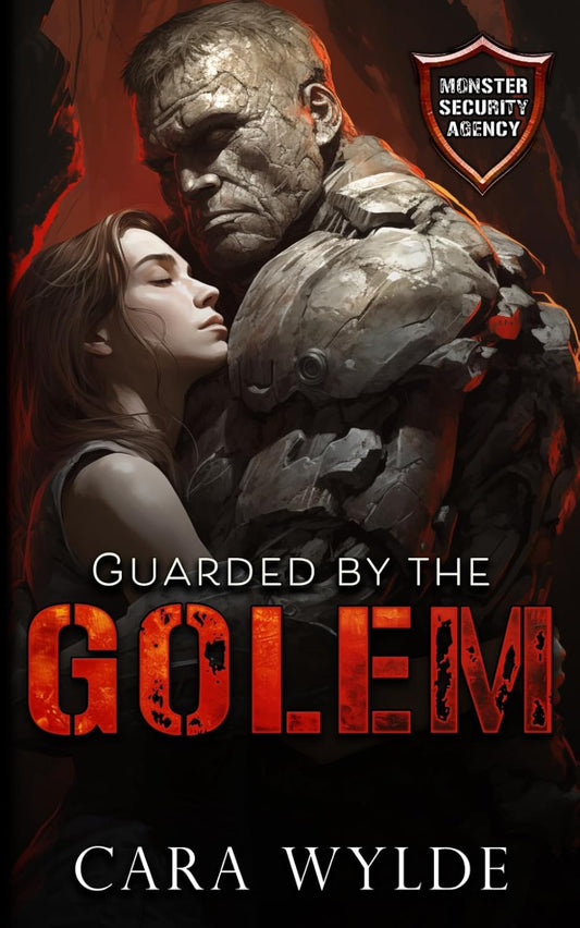 🆕 Guarded by the Golem by Cara Wylde