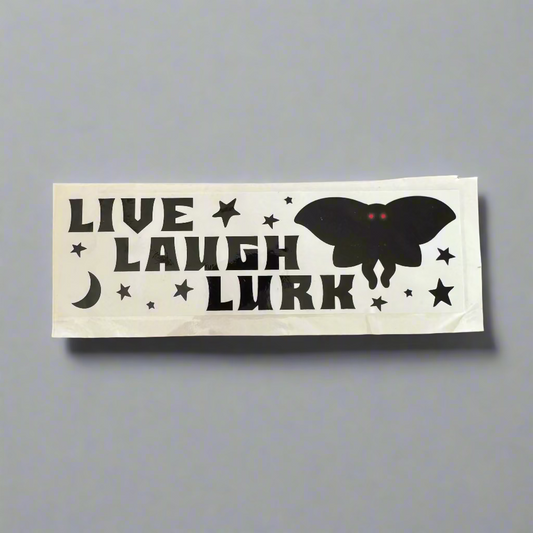 Live Laugh Lurk Moth Man Sticker
