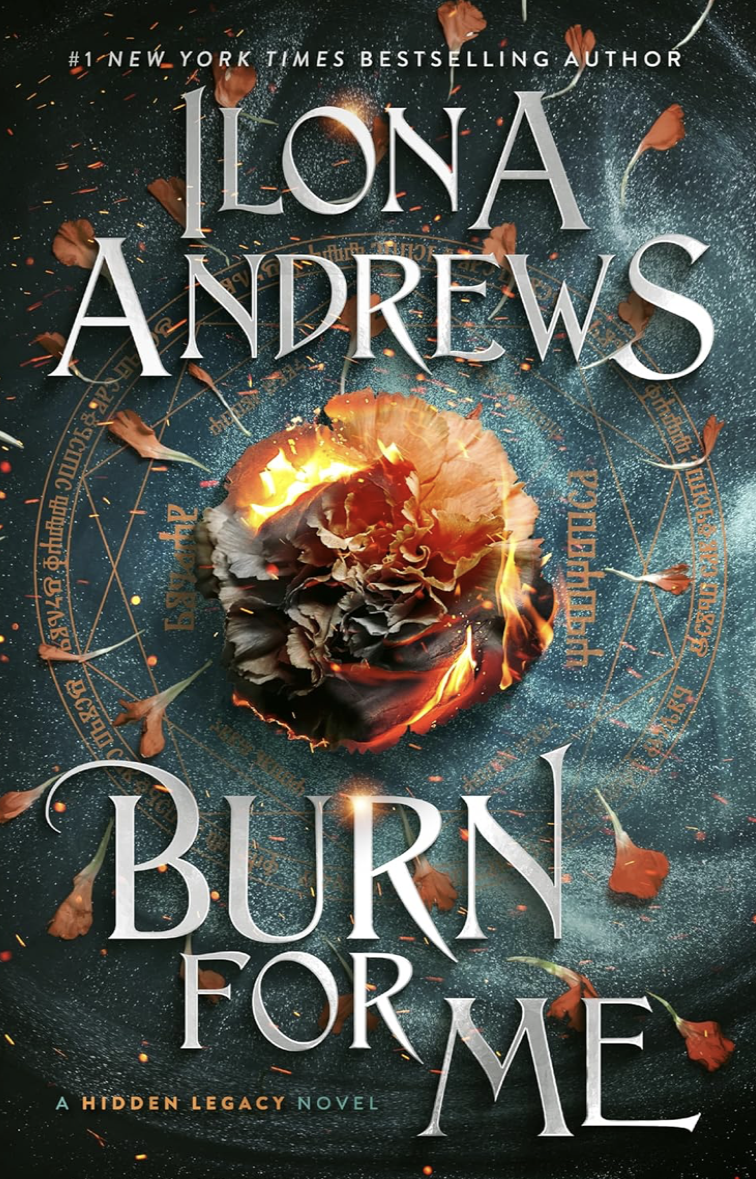 🆕 Burn For Me by Ilona Andrews
