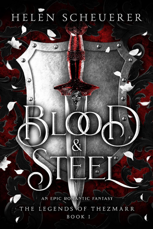 🆕 Blood & Steele by Helen Scheuerer