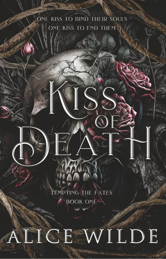 🆕 Kiss Of Death by Alice Wilde