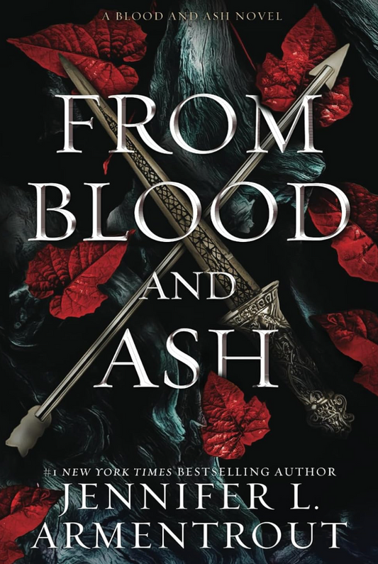 🆕 From Blood & Ash by Jennifer L. Armentrout
