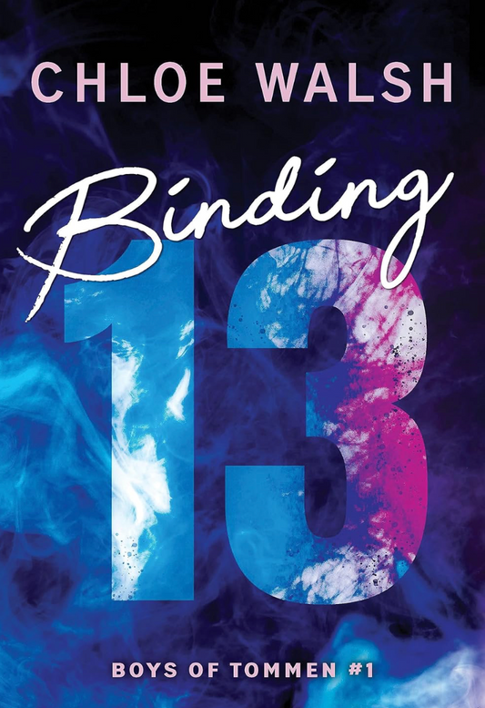 🆕 Binding 13 by Chloe Walsh