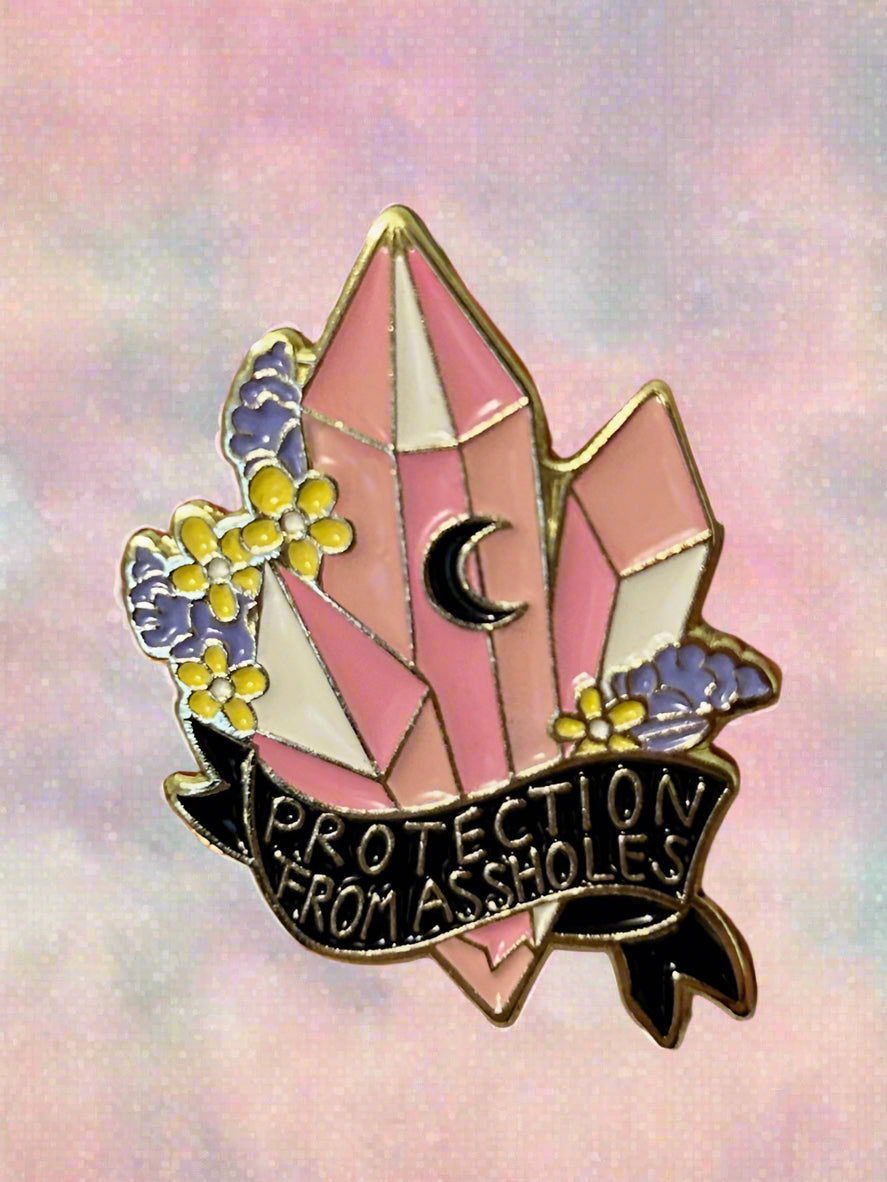 Protection From Assholes Pin