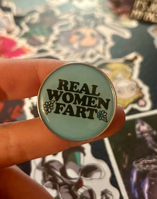 Real Women Fart Pin